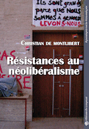 Résistances au néolibéralisme